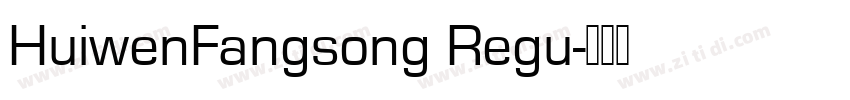 HuiwenFangsong Regu字体转换